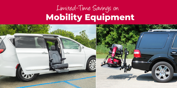 limited time savings mobility equipment