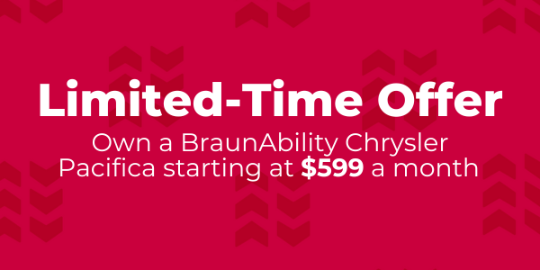 limited time offer starting at $599/month on wheelchair accessible vans